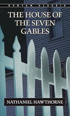 The House of the Seven Gables by Hawthorne, Nathaniel | Mass_Market | Fiction