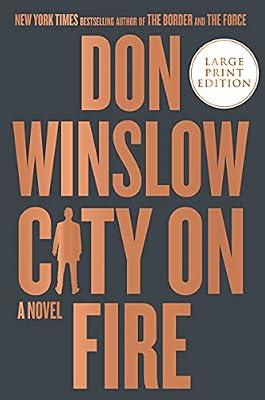 City on Fire: A Novel: 1 (The Danny Ryan Trilogy, 1) by Winslow, Don | Paperback | Fiction: Thrillers
