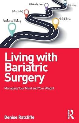 Living With Bariatric Surgery: Managing Your Mind and Your Weight by Ratcliffe, Denise | Paperback | Health & Fitness