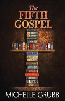 The Fifth Gospel by Grubb, Michelle | Paperback | Romance
