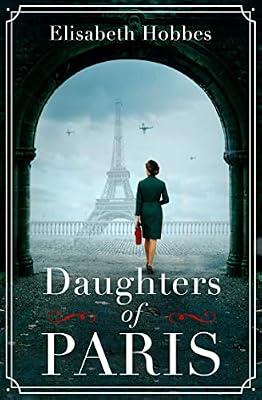 Daughters of Paris by Hobbes, Elisabeth | Paperback | Fiction