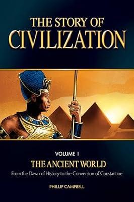 The Story of Civilization, Volume 1 by Campbell, Phillip | Paperback | Juvenile Nonfiction