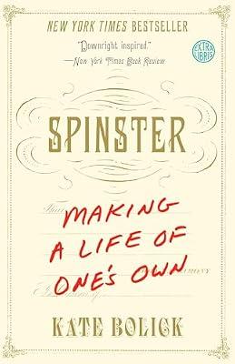 Spinster by Bolick, Kate | Paperback | Social Science