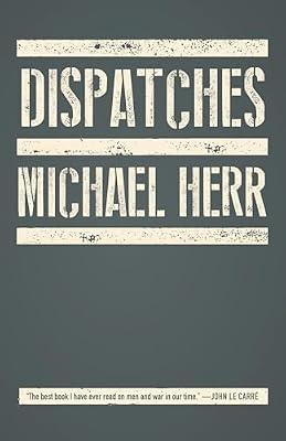 Dispatches (Vintage International) by Herr, Michael | Paperback | History