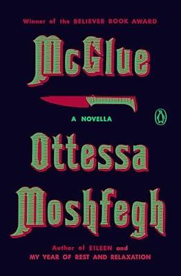 McGlue by Moshfegh, Ottessa | Paperback | Fiction
