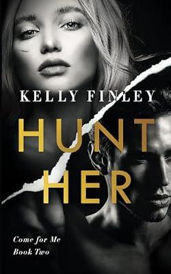 Hunt Her by Finley, Kelly | Paperback | Thriller