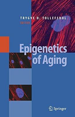 Epigenetics of Aging | Hardcover | Medical Genetics