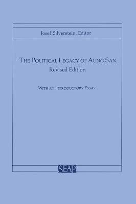 The Political Legacy of Aung San (Southeast Asia Program Series, 11) | Paperback | History 2