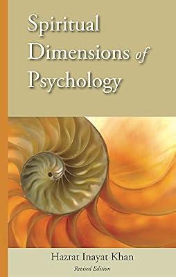 Spiritual Dimensions of Psychology, Revised Edition by Khan, Hazrat Inayat | Paperback | Religion