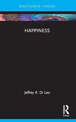 Happiness (New Literary Theory) by Di Leo, Jeffrey R. | Paperback | Literary Studies: General 2