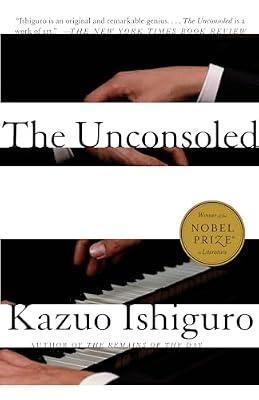 UNCONSOLED by Ishiguro, Kazuo | Paperback | Fiction