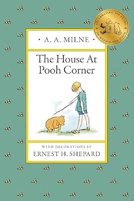 The House at Pooh Corner (Winnie-the-Pooh) by Milne, A. A. | Hardcover | Juvenile Fiction