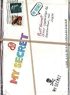 My Secret: A PostSecret Book: A PostSecret Book – Raw and Compelling Handmade Teen Confessions of Hopes and Fears | Hardcover | Art
