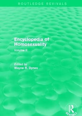 Encyclopedia of Homosexuality (2): Volume II (Routledge Revivals: Encyclopedia of Homosexuality) | Hardcover | Social Science
