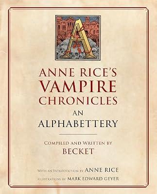 Anne Rice's Vampire Chronicles An Alphabettery by Becket; Rice, Anne | Paperback | Fiction