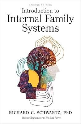 Introduction to Internal Family Systems by Richard Schwartz, Ph.D. | Paperback | Psychology