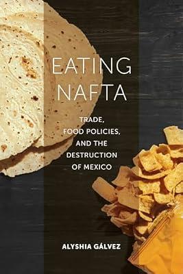Eating NAFTA by Galvez, Alyshia | Paperback | Social Science