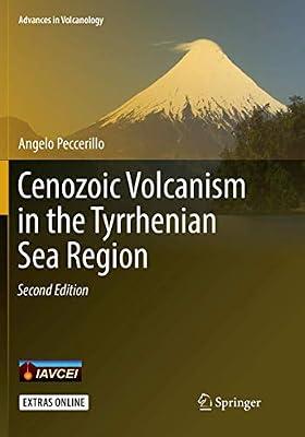 Cenozoic Volcanism in the Tyrrhenian Sea Region (Advances in Volcanology) by Peccerillo, Angelo | Paperback | Geochemistry