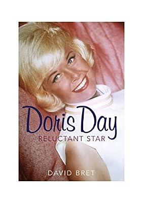 Doris Day: A Reluctant Star by Bret, David | Paperback | Biography: Arts & Entertainment