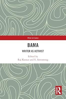 Bama: Writer as Activist (Writer in Context) | Hardcover | Regional