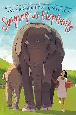 Singing with Elephants by Engle, Margarita | Hardcover | Juvenile Fiction