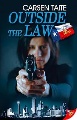 Outside the Law: 4 (Lone Star Law) by Taite, Carsen | Paperback | Modern & Contemporary Fiction (Post C 1945)