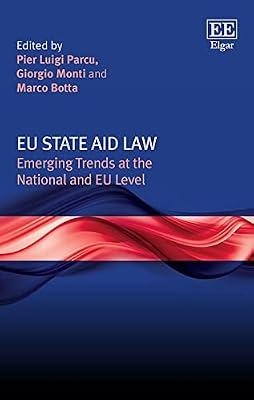 EU State Aid Law: Emerging Trends at the National and EU Level | Hardcover | Competition Law