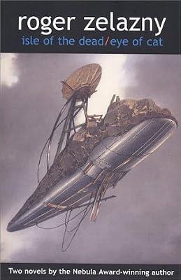 AND Eye of the Cat (Isle of the Dead) by Zelazny, Roger | Paperback | Science Fiction
