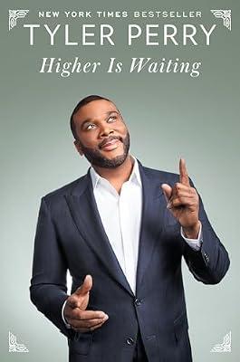 Higher Is Waiting by Perry, Tyler | Hardcover | Religion
