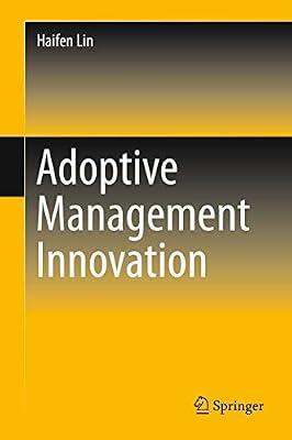 Adoptive Management Innovation by Lin, Haifen | Hardcover | Research & Development Management