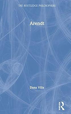 Arendt (The Routledge Philosophers) by Villa, Dana | Hardcover | Crime And Criminology