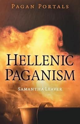 Pagan Portals - Hellenic Paganism by Leaver, Samantha | Paperback | Religion