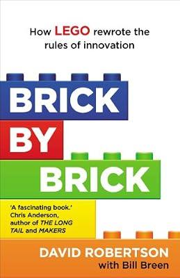 Brick by Brick by Bill Breen; David Robertson | Paperback | Business Strategy
