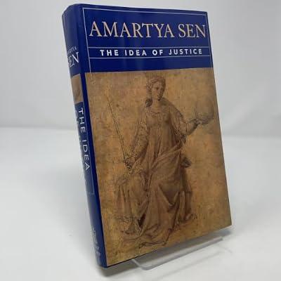 The Idea of Justice by Sen, Amartya | Hardcover | Ethics & Moral Philosophy