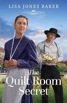The Quilt Room Secret (Heart of the Amish) by Baker, Lisa Jones | Paperback | Fiction