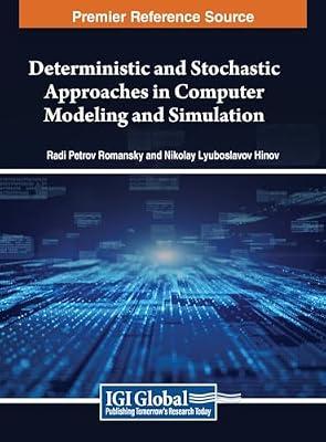 Deterministic and Stochastic Approaches in Computer Modeling and Simulation by Romansky, Radi Petrov; Hinov, Nikolay Lyuboslavov | Hardcover | Computer Modelling & Simulation