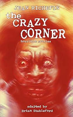 The Crazy Corner by Richepin, Jean | Paperback | Science Fiction