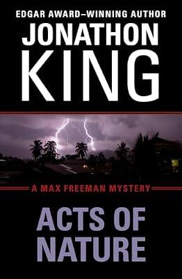 Acts of Nature: 5 (Max Freeman Mystery, 5) by King, Jonathon | Paperback | Fiction