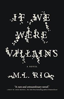 If We Were Villains: A Novel by Rio, M. L. | Paperback | Fiction