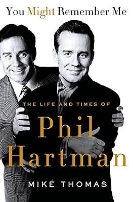 You Might Remember Me: The Life and Times of Phil Hartman by Thomas, Mike | Paperback | Biography & Autobiography