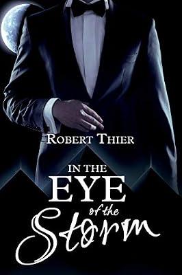 In the Eye of the Storm by Robert Thier | Paperback | Adventure
