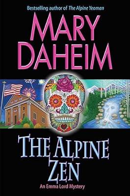 The Alpine Zen: An Emma Lord Mystery by Daheim, Mary | Mass_Market | Fiction