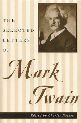 The Selected Letters of Mark Twain by Twain, Mark | Paperback | Diaries