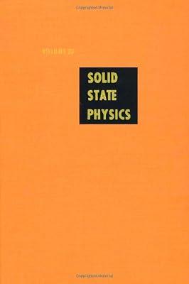 Solid State Physics: Advances in Research and Applications: v. 39 | Hardcover | Condensed Matter Physics (Liquid State & Solid State Physics)