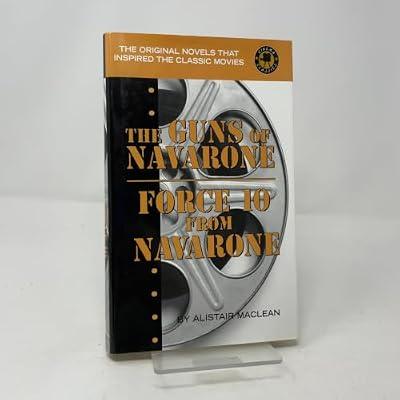 The Guns of Navarone/Force 10 from Navarone (Cinema Classics) by MacLean, Alistair | Hardcover | Modern & Contemporary Fiction (Post C 1945)