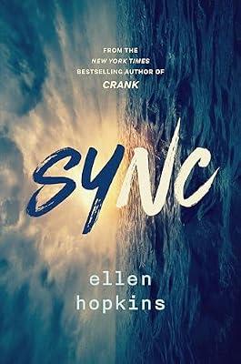 Sync by Hopkins, Ellen | Hardcover | Young Adult Fiction