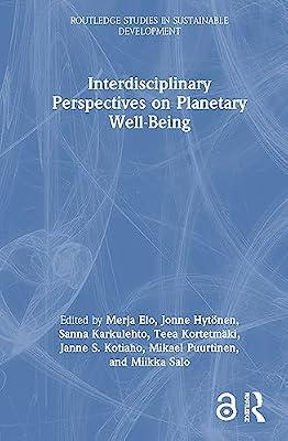 Interdisciplinary Perspectives on Planetary Well-Being (Routledge Studies in Sustainable Development) | Hardcover | Development Studies