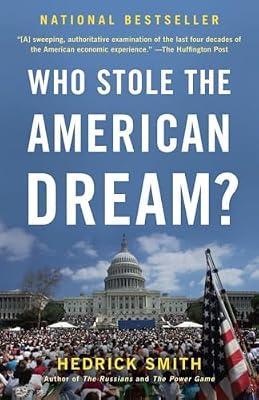 Who Stole the American Dream? by Smith, Hedrick | Paperback | Business & Economics