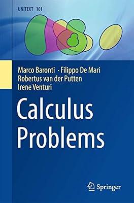 Calculus Problems: 101 (La Matematica Per Il 3+2) by Baronti, Marco; Putten, Robertus; Venturi, Irene; De Mari, Filippo | Paperback | Mathematics
