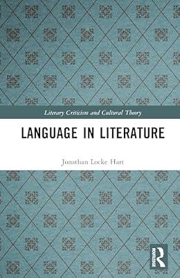 Language in Literature (Literary Criticism and Cultural Theory) by Hart, Jonathan Locke | Hardcover | Literary Criticism